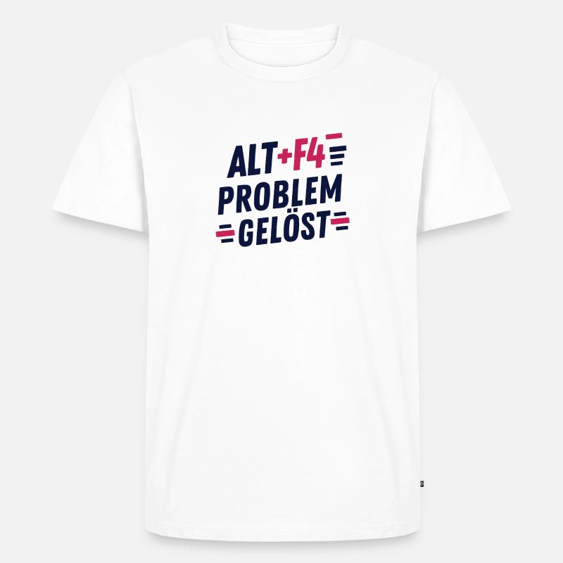 ALT F4 PROBLEM SOLVED - Männer Premium Bio T-Shirt - Weiß