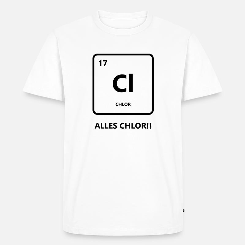 Alles Chlor oder was? - Männer Premium Bio T-Shirt - Weiß