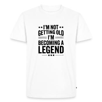 im not getting old im becoming a legend - Men's Premium Organic T-Shirt - white - Front - Nico (187cm)