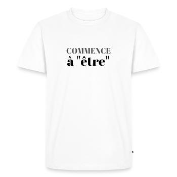 Être sois - T-shirt Premium bio Homme - blanc - Devant - Nico (187cm)