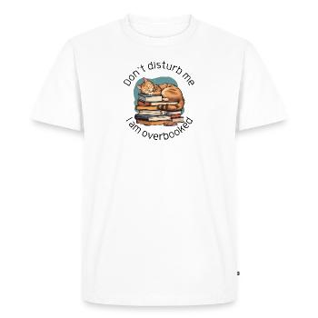 I am Overbooked Books Cats Funny Design - Men's Premium Organic T-Shirt - white - Front - Nico (187cm)