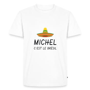 Michel c'est le Brésil ! - T-shirt Premium bio Homme - blanc - Devant - Nico (187cm)
