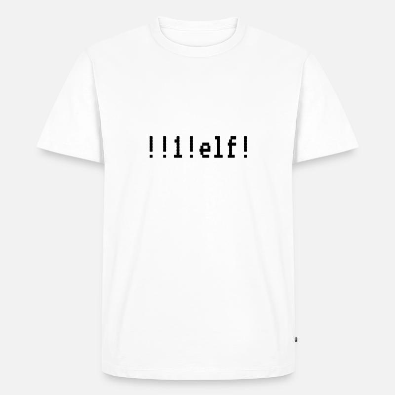 Motiv "!!1!elf!" - "eins elf" - Männer Premium Bio T-Shirt - Weiß