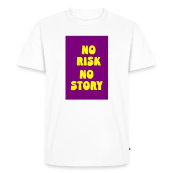 No Risk No Story – Live bravely, be real - Men's Premium Organic T-Shirt - white - Front - Nico (187cm)