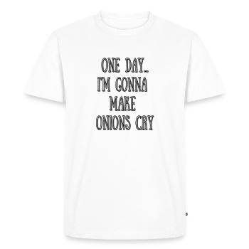 One day I'm gonna make onions cry - T-shirt Premium bio Homme - blanc - Devant - Nico (187cm)