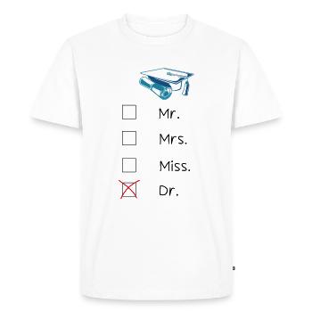 Doctorat d’études supérieures - T-shirt Premium bio Homme - blanc - Devant - Nico (187cm)