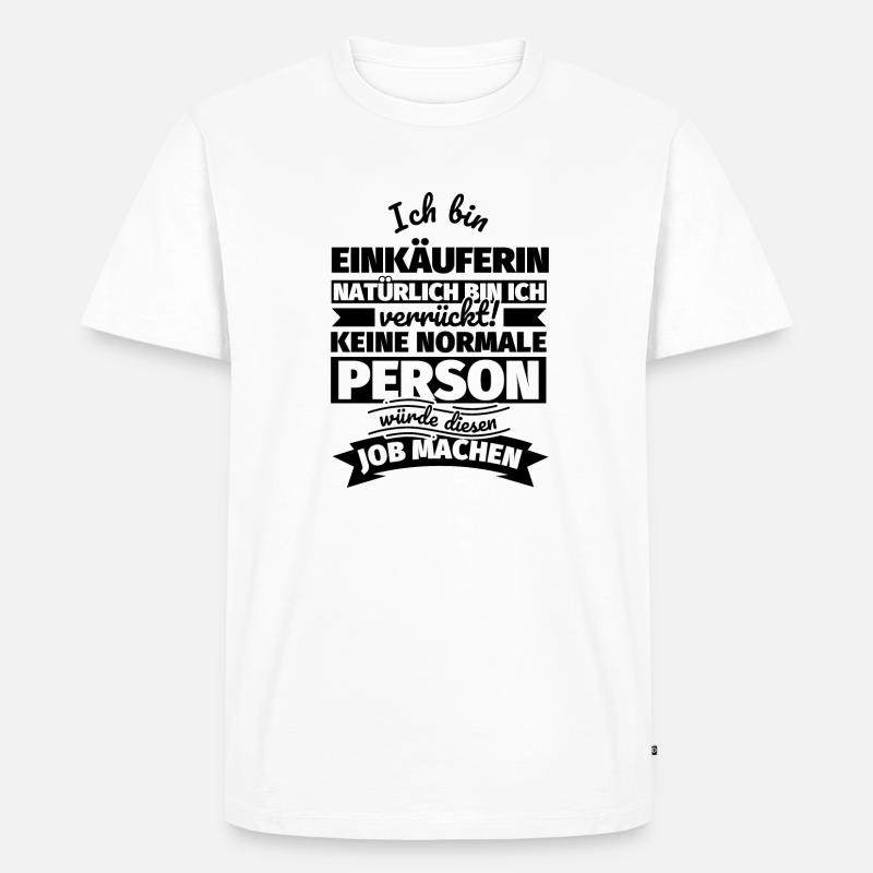 Einkäuferin Geschenke - Männer Premium Bio T-Shirt - Weiß