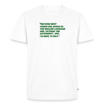 Green quote poster about the government - Men's Premium Organic T-Shirt - white - Front - Nico (187cm)