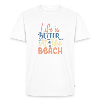 Life is Better at the Beach - Men's Premium Organic T-Shirt - white - Front - Nico (187cm)