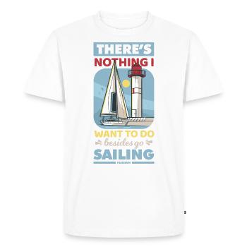 Sailor Sailing Sailboat Funny Dictons Cadeau - T-shirt Premium bio Homme - blanc - Devant - Nico (187cm)