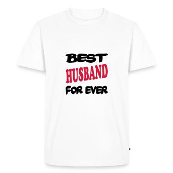 Best husband for ever 222 - Men's Premium Organic T-Shirt - white - Front - Nico (187cm)