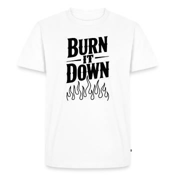 Burn it Down - Men's Premium Organic T-Shirt - white - Front - Nico (187cm)