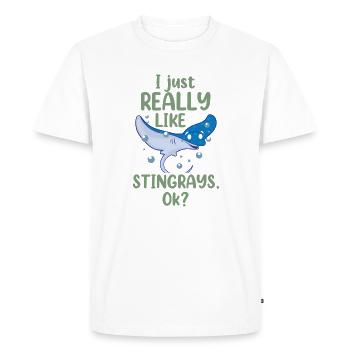 I Just Really Like Stingrays OK Funny Stingray Sea - Men's Premium Organic T-Shirt - white - Front - Nico (187cm)