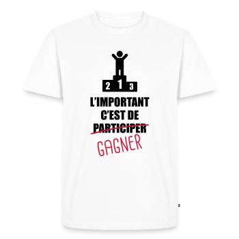 L'important c'est de participer,gagner - T-shirt Premium bio Homme - blanc - Devant - Nico (187cm)