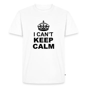 I Can't Keep Calm and "Your Personal Message" - Men's Premium Organic T-Shirt - white - Front - Nico (187cm)