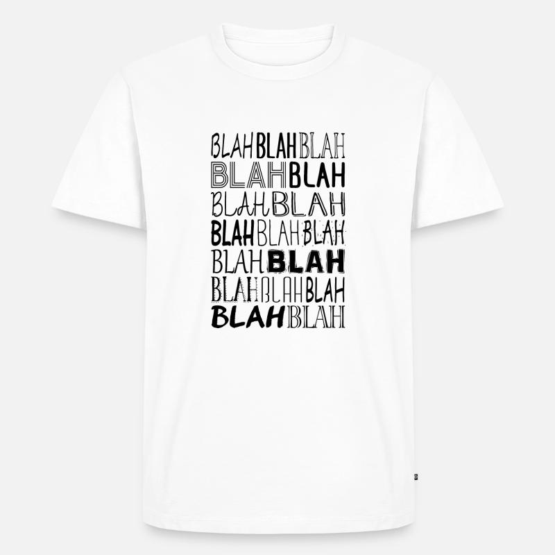 Blah Blah Blah - Männer Premium Bio T-Shirt - Weiß
