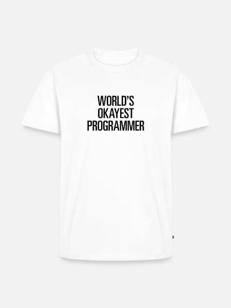 World's Okayest Programmer / Programmierer - Männer Premium Bio T-Shirt - Weiß