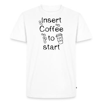 PiexSu - Insert Coffee to start - Men's Premium Organic T-Shirt - white - Front - Nico (187cm)