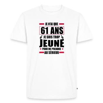 j ai 61 ans / cadeau anniversaire 61 ans - T-shirt Premium bio Homme - blanc - Devant - Nico (187cm)