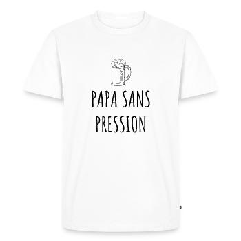 PAPA SANS PRESSION - T-shirt Premium bio Homme - blanc - Devant - Nico (187cm)