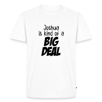 Joshua est un peu un gros problème - T-shirt Premium bio Homme - blanc - Devant - Nico (187cm)