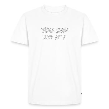 You can do it ! - T-shirt Premium bio Homme - blanc - Devant - Nico (187cm)