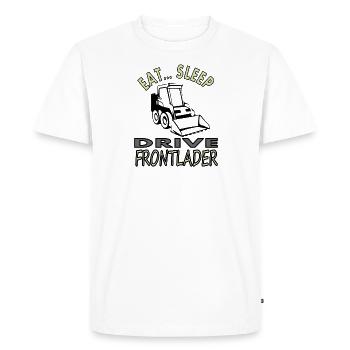 Eat, sleep, drive front loader construction site vehicle - Men's Premium Organic T-Shirt - white - Front - Nico (187cm)