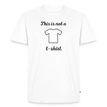 Ceci n est pas un t-shirt - T-shirt Premium bio Homme - blanc - Devant - Nico (187cm)