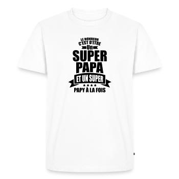 le bonheur être un super papa et un super papy - T-shirt Premium bio Homme - blanc - Devant - Nico (187cm)