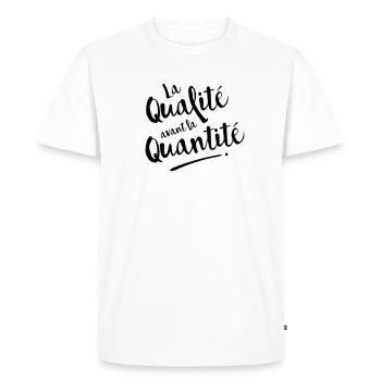 QUALITE avant QUANTITE - T-shirt Premium bio Homme - blanc - Devant - Nico (187cm)