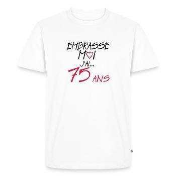 75 ans embrasse moi anniversaire - T-shirt Premium bio Homme - blanc - Devant - Nico (187cm)