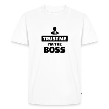 Trust me I’m the boss - T-shirt Premium bio Homme - blanc - Devant - Nico (187cm)