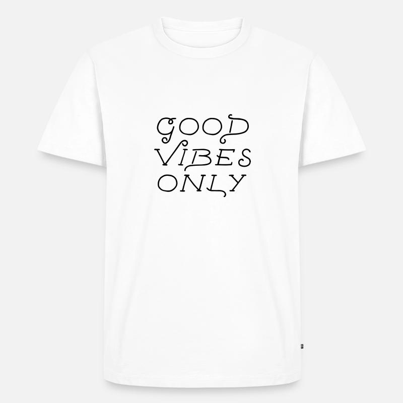 good vibes only - Männer Premium Bio T-Shirt - Weiß