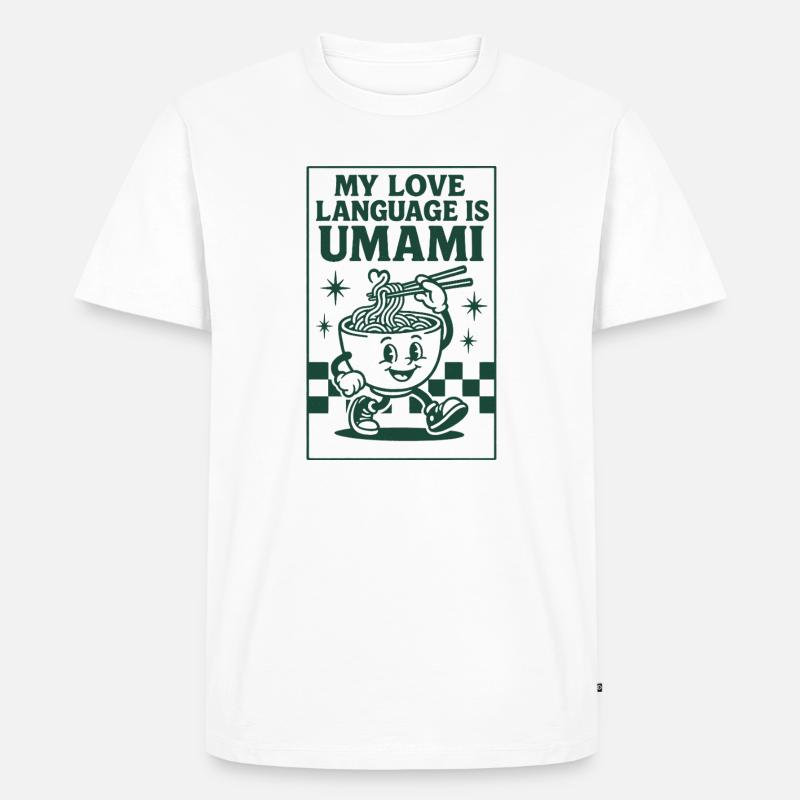 Umami, c’est l’amour | Nouilles ramen - T-shirt Premium bio Homme - blanc