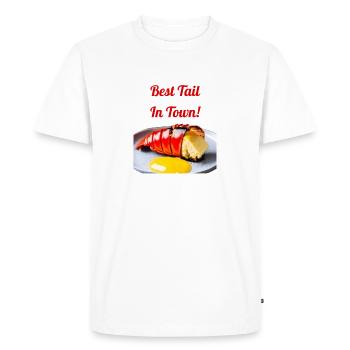 Funny Lobster design "Best Tail in Town!" - Men's Premium Organic T-Shirt - white - Front - Nico (187cm)