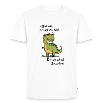 Egal wie sauer du bist - Dinos sind Saurier - Männer Premium Bio T-Shirt - Weiß - Vorne - Nico (187cm)