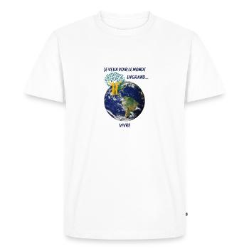 JE VEUX VOIR LE MONDE EN GRAND - T-shirt Premium bio Homme - blanc - Devant - Nico (187cm)