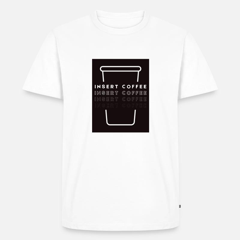Insert Coffee Cup 1 LWBST - Männer Premium Bio T-Shirt - Weiß