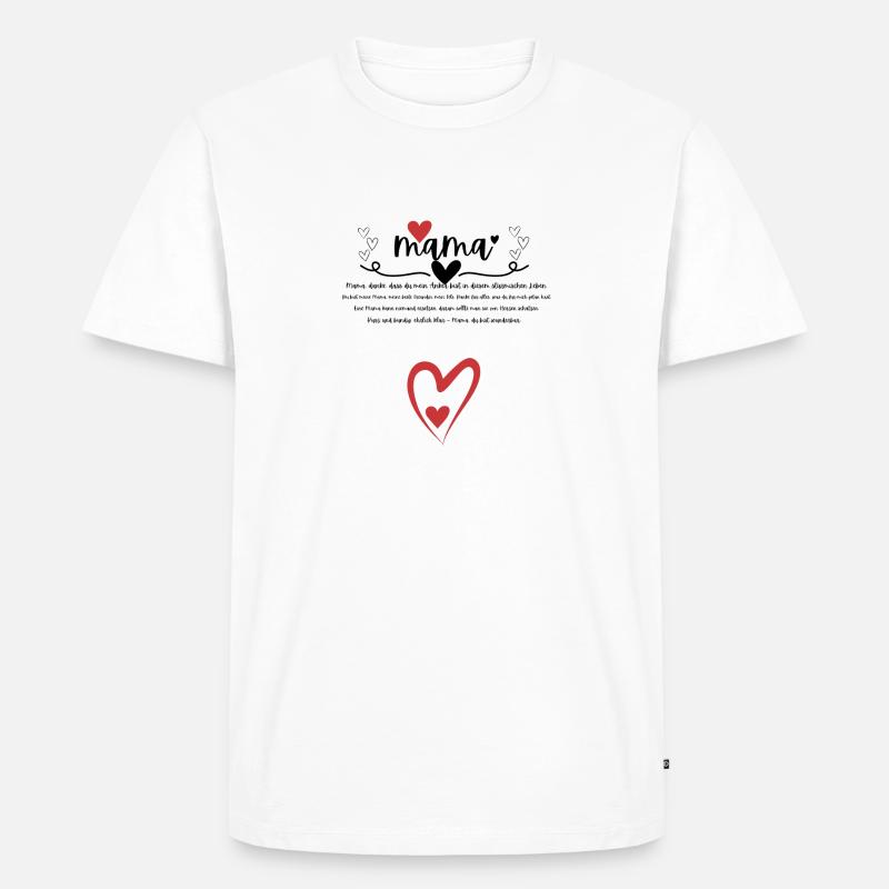 Danke Mama - Männer Premium Bio T-Shirt - Weiß