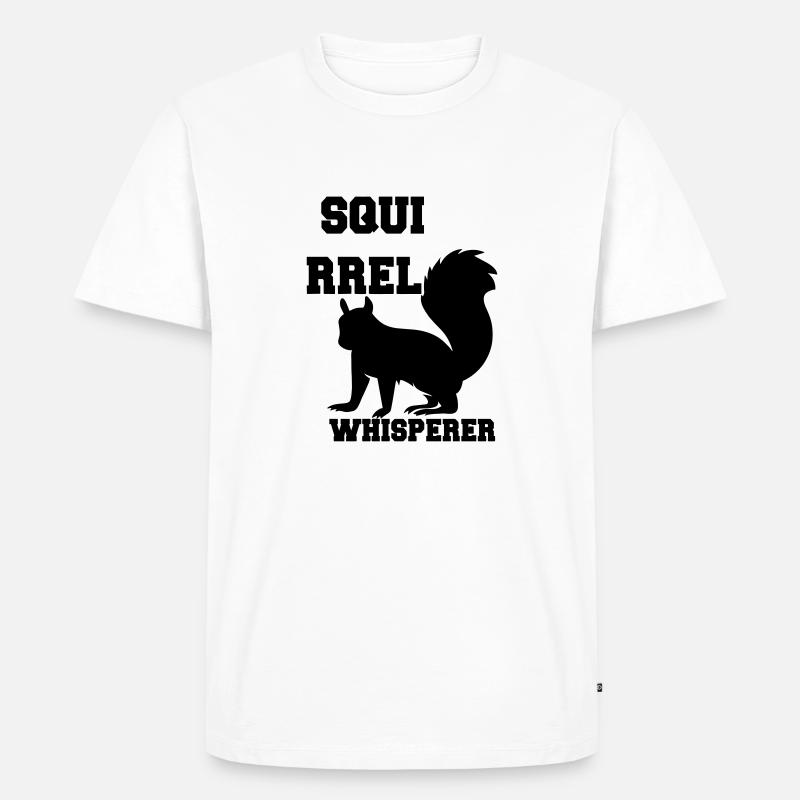 Squirrel Whisperer - Männer Premium Bio T-Shirt - Weiß
