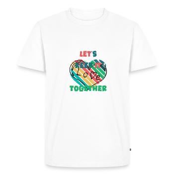 Let's stick together. Love. - Men's Premium Organic T-Shirt - white - Front - Nico (187cm)