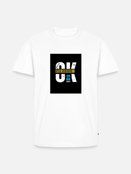 Ich bin extrem ok. - Männer Premium Bio T-Shirt - Weiß