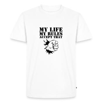 MY LIFE MY RULES - Men's Premium Organic T-Shirt - white - Front - Nico (187cm)