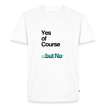Bien sûr - T-shirt Premium bio Homme - blanc - Devant - Nico (187cm)