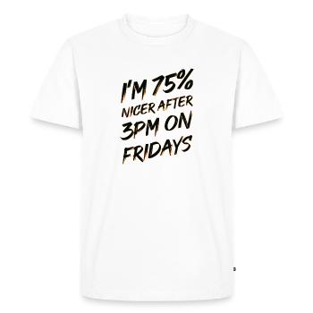 Drôle 75% Happy Fridays après 15h - T-shirt Premium bio Homme - blanc - Devant - Nico (187cm)
