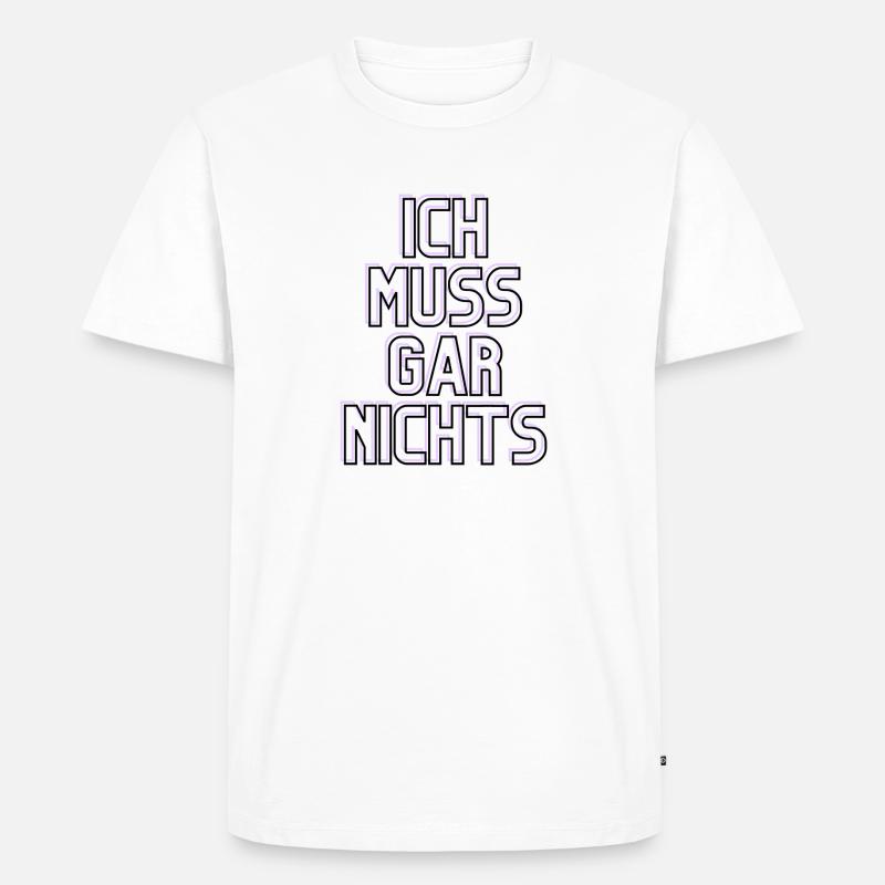 Spruch - Männer Premium Bio T-Shirt - Weiß