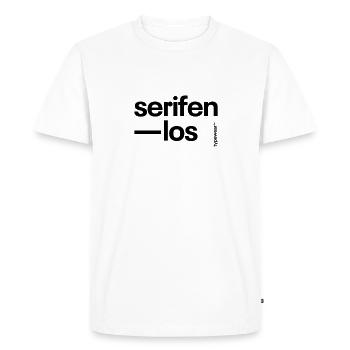 Conception typographique »Sans Serif« - T-shirt Premium bio Homme - blanc - Devant - Nico (187cm)