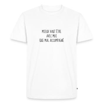 Amour - Couple - Citation - Humour - Comique - Fun - T-shirt Premium bio Homme - blanc - Devant - Nico (187cm)