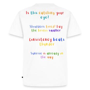 Catching Your Eye Rainbow Quote - Men's Premium Organic T-Shirt - white - Back - Nico (187cm)
