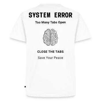 Impression arrière d’erreur système – Santé mentale esthétique - T-shirt Premium bio Homme - blanc - Dos - Nico (187cm)